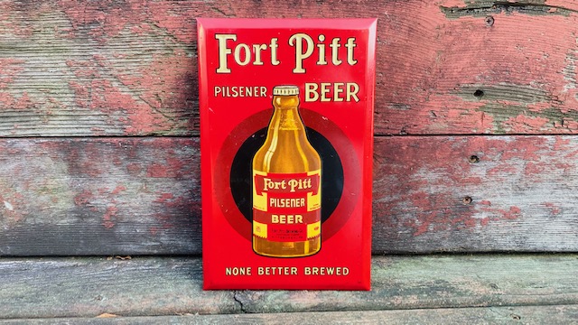 Fort Pitt Pilsener Beer Sign Fort Pitt Brewing Company Pittsburgh Permanent Sign Display Company